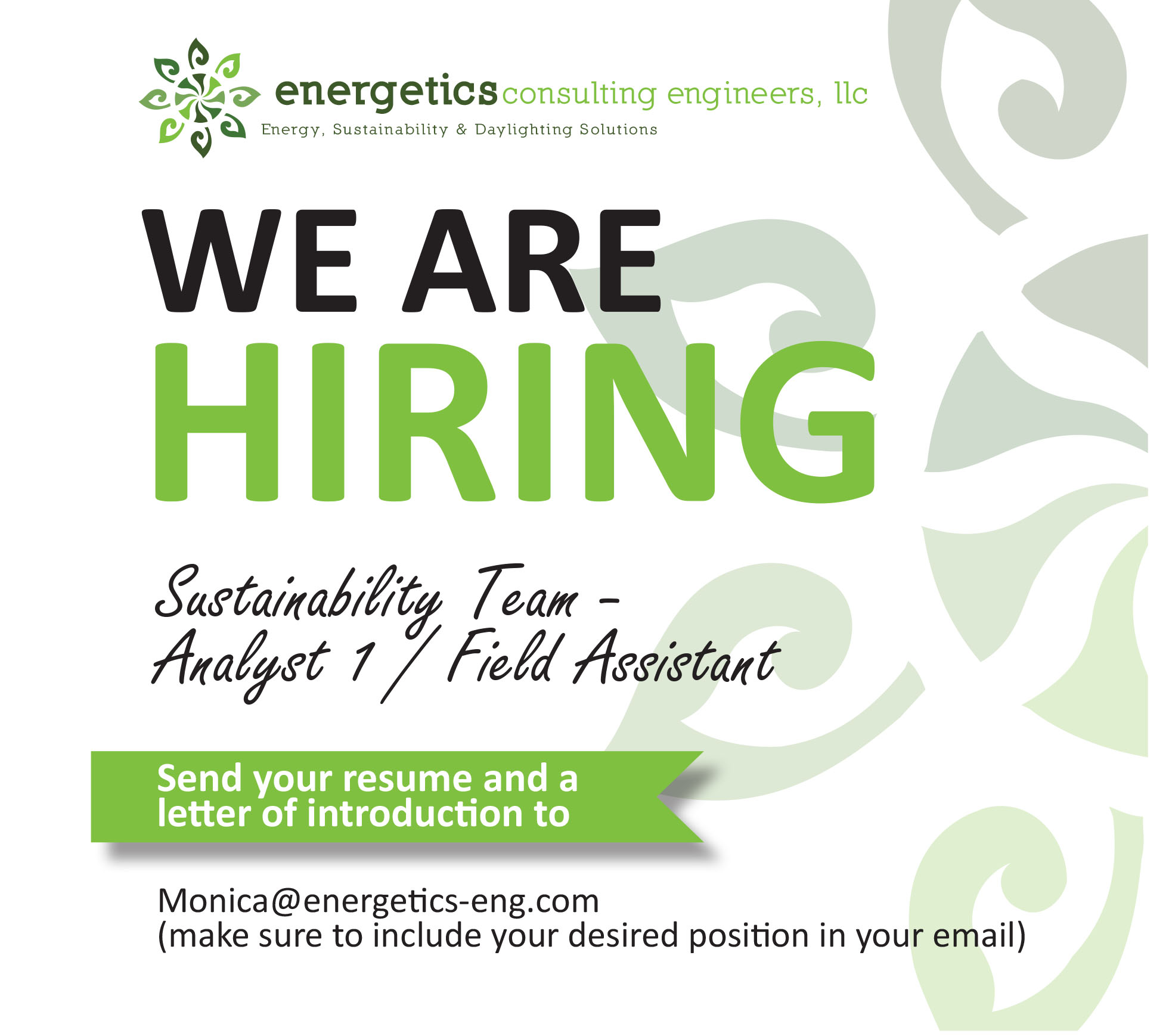 Energetics is hiring a Sustainability Analyst I / Field Assistant to support our growing Sustainability team!